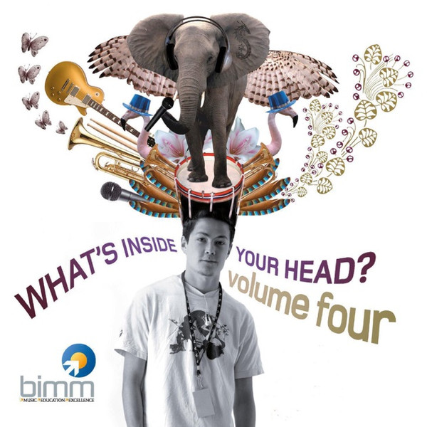 BIMM - What's Inside Your Head?, Volume Four