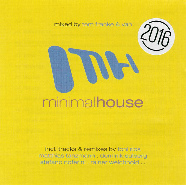 Minimal House 2016