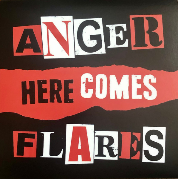 Here Comes Anger Flares