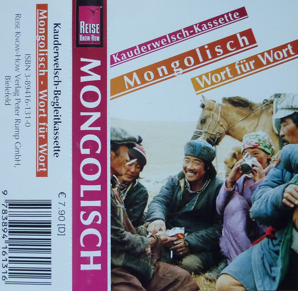 Kauderwelsch-Kassette: Mongolisch - Wort Für Wort