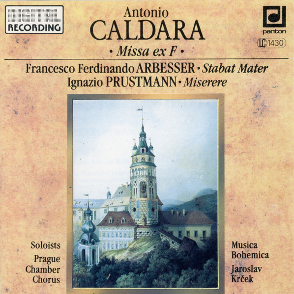 Antonio Caldara Missa Ex F - Francesco Ferdinando Arbesser : Stabat Mater - Ignazio Prustmann Miserere