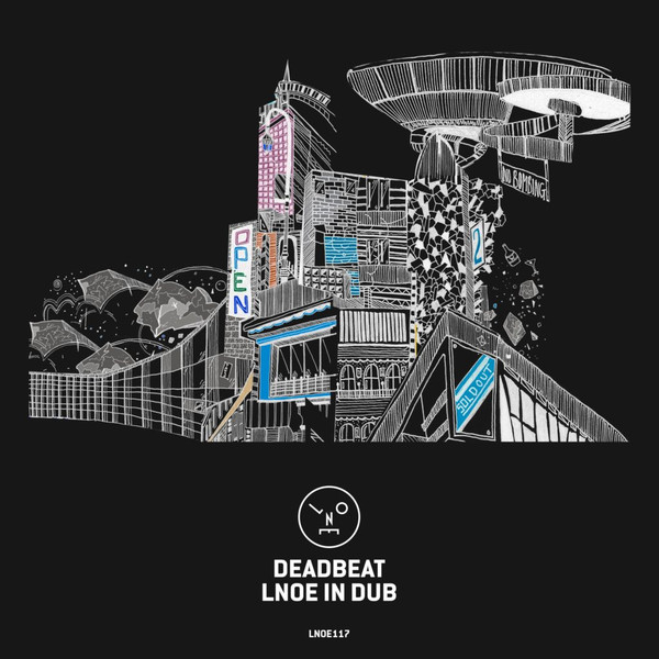 LNOE In Dub