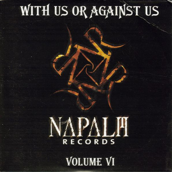 With Us Or Against Us Vol. VI