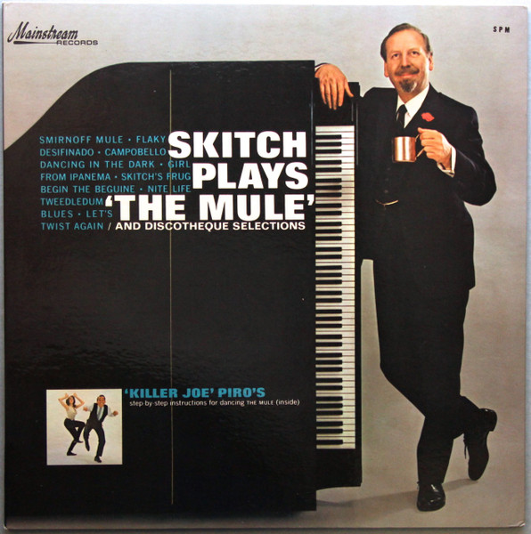 Skitch Plays The Mule And Discotheque Selections