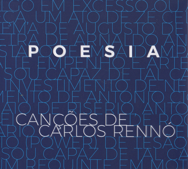 Poesia: Canções De Carlos Rennó