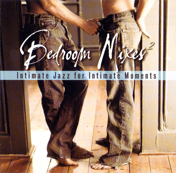 Bedroom Mixes 2