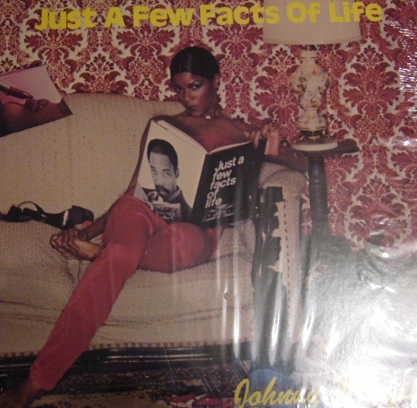 Just A Few Facts Of Life