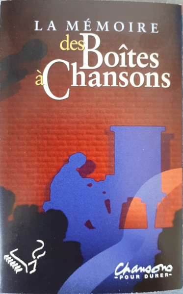 La Mémoire Des Boîtes À Chansons