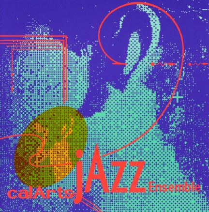  CalArts Jazz Ensemble