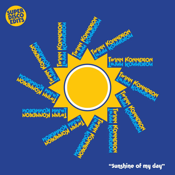 Sunshine Of My Day