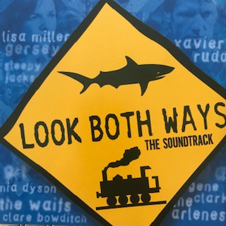 Look Both Ways - The Soundtrack