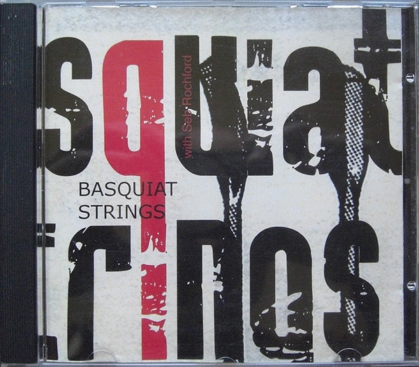 Basquiat Strings With Seb Rochford