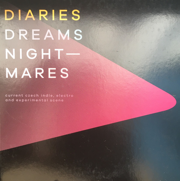 Diaries Dreams Night-Mares