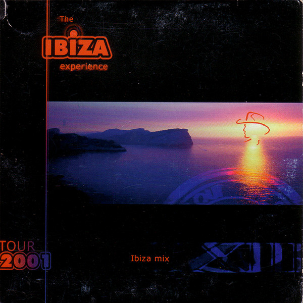 The Ibiza Experience - Tour 2001 Ibiza Mix