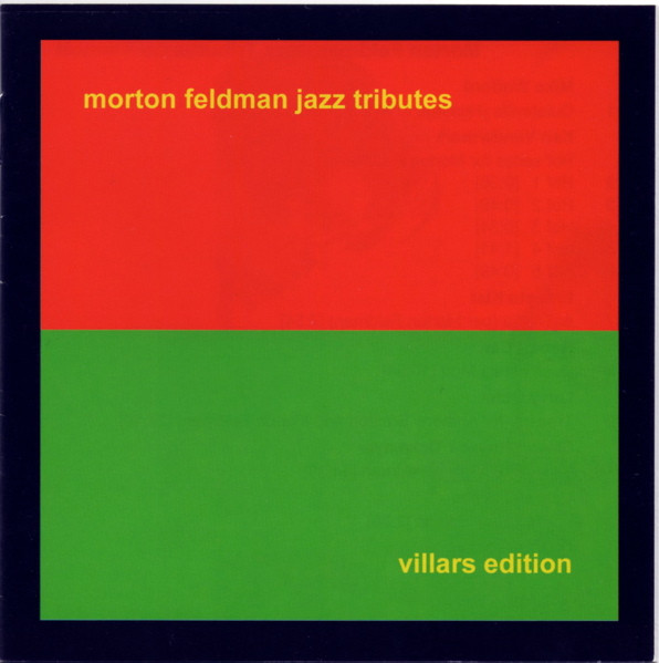 Morton Feldman Jazz Tributes