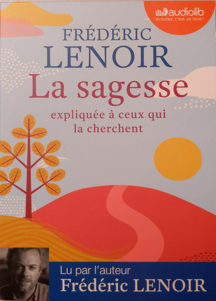 La Sagesse Expliquée À Ceux Qui La Cherchent