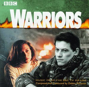 Warriors (Music from the BBC TV Drama)