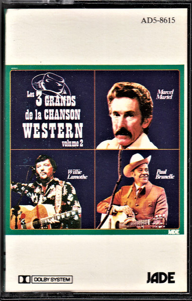 Les 3 Grands De La Chanson Western - Volume 2