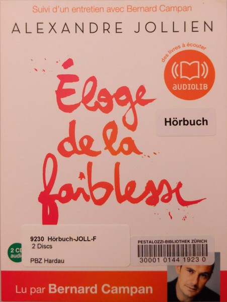 Éloge De La Faiblesse