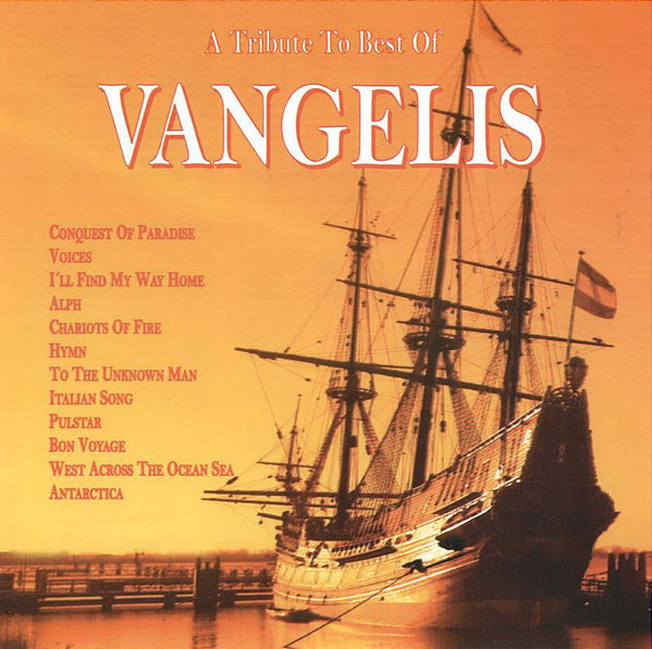A Tribute To Best Of Vangelis