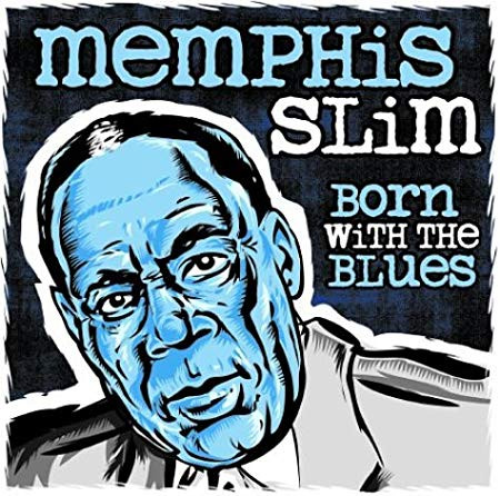 Born With The Blues