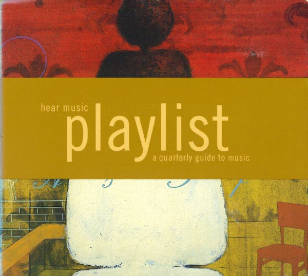 Hear Music Playlist Volume No. 1
