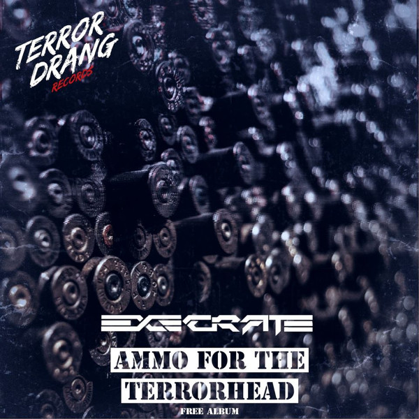 Ammo For The Terrorhead