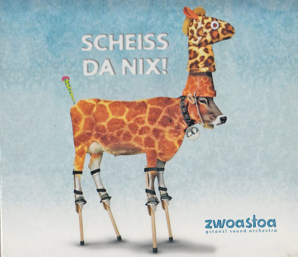 Scheiss Da Nix!