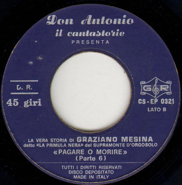 La Vera Storia Di Graziano Mesina Detto «La Primula Nera» Del Supramonte D' Orgosolo