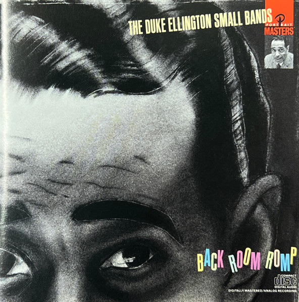 The Duke Ellington Small Bands: Back Room Romp