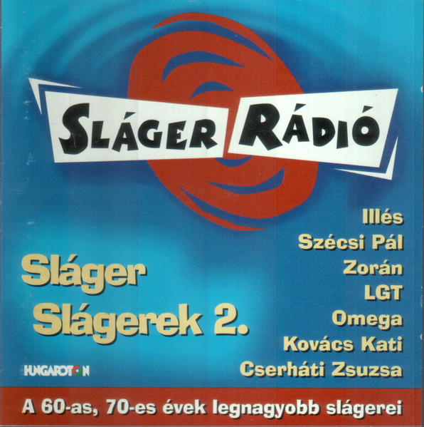 Sláger Slágerek 2.