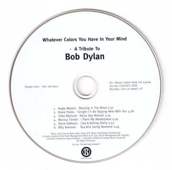 Whatever Colors You Have In Your Mind - A Tribute To Bob Dylan