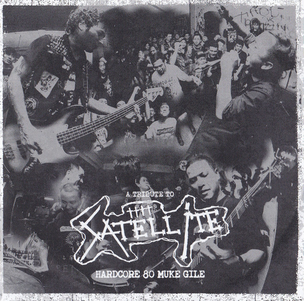Hardcore 80 Muke  Gile : A Tribute To Satelite