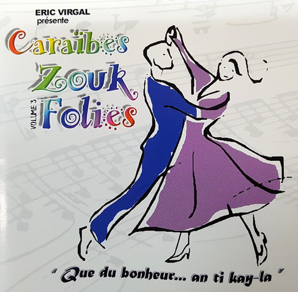 Que Du Bonheur...An Ti Kay-la