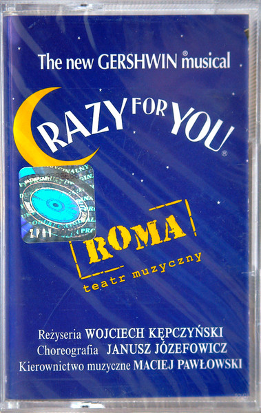 Crazy For You. The New Gershwin Musical (Original Polish Cast)