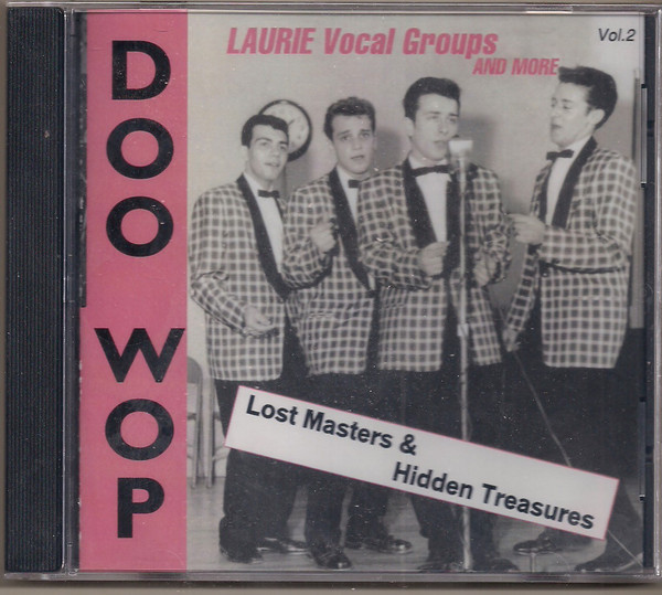 Laurie Vocal Groups And More. Lost Masters & Hidden Treasures Vol.2