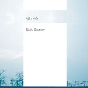 Static Scenery / 静景