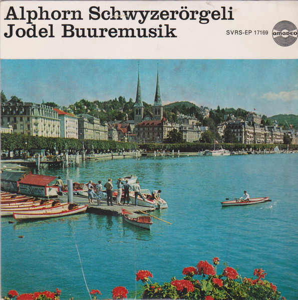 Alphorn Schwyzerörgeli Jodel Buuremusik
