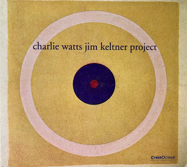 Charlie Watts Jim Keltner Project