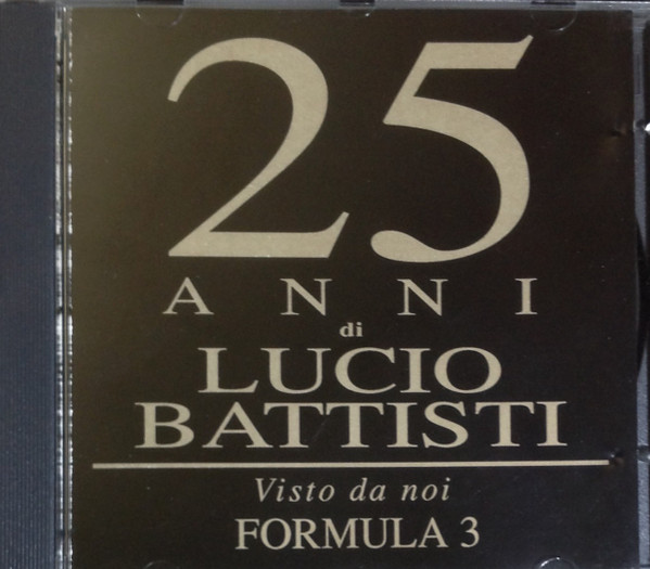 25 Anni di Lucio Battisti - Visto Da Noi