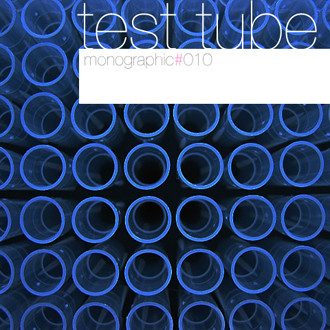 Monographic 10: Test Tube