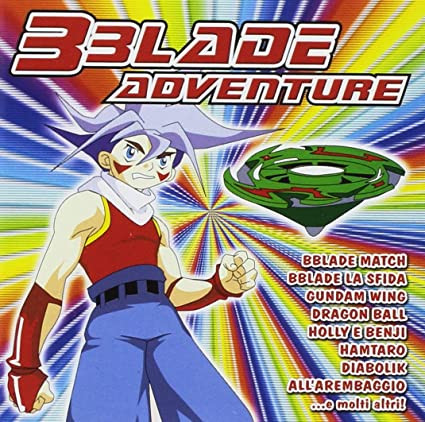 B Blade Adventure