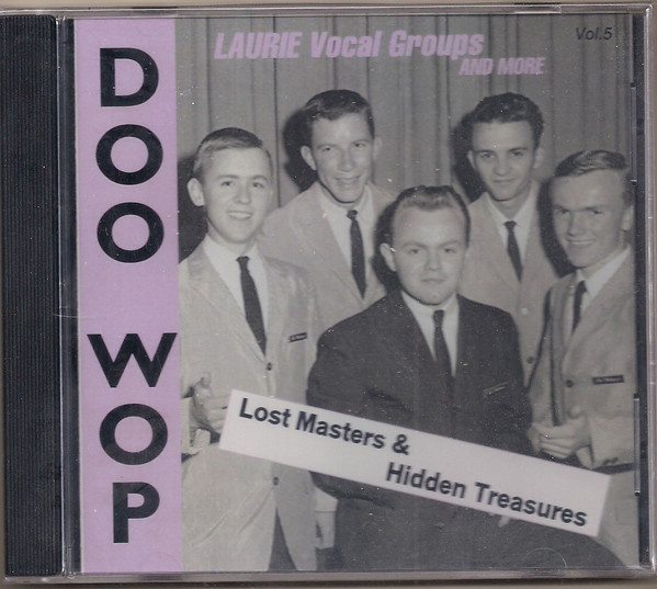 Laurie Vocal Groups And More. Lost Masters & Hidden Treasures Vol.5