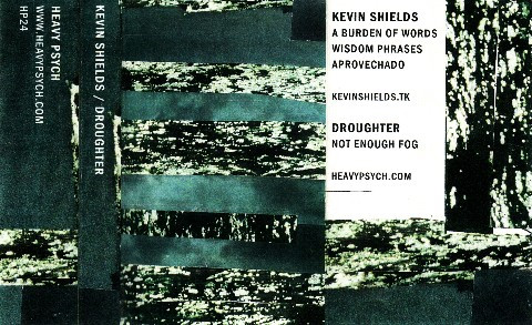Kevin Shields / Droughter