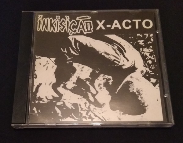 Inkisição / X-Acto