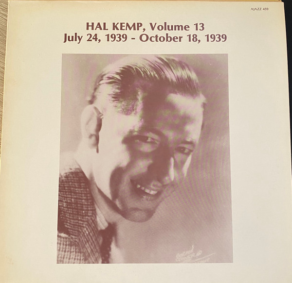 Hal Kemp, Volume 13 July 24, 1939 - October 18, 1939