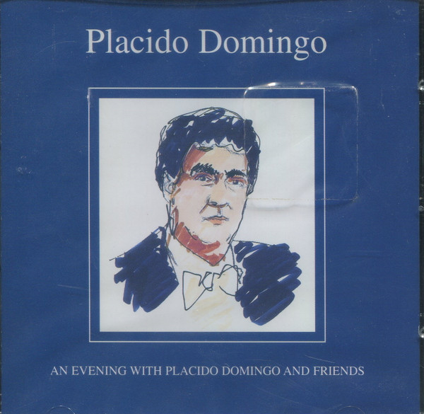 An Evening With Placido Domingo And Friends