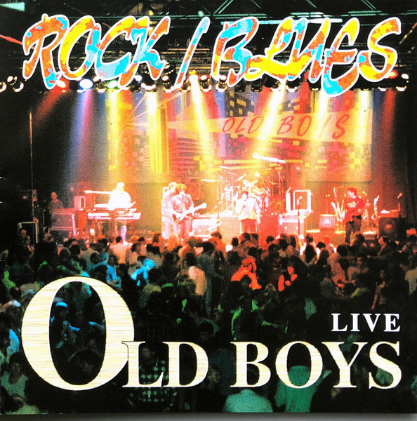 Rock / Blues - Old Boys Live