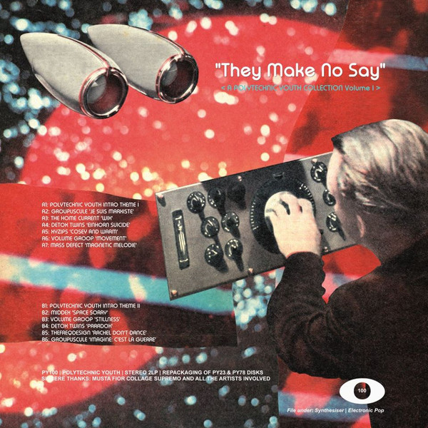 They Make No Say / Popcorn Lung: A Polytechnic Youth Collection (Volume 1)