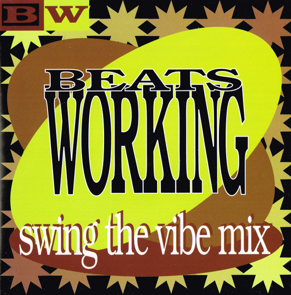 Beats Working: Swing The Vibe Mix